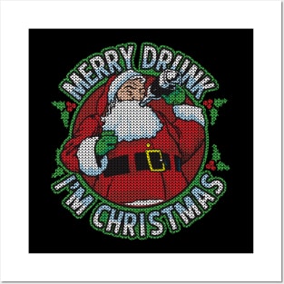 Drunk Santa Merry Drunk I'm Christmas Posters and Art